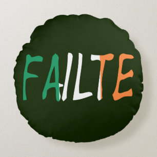 Failte overlaid on Irish Flag tpcn Round Pillow
