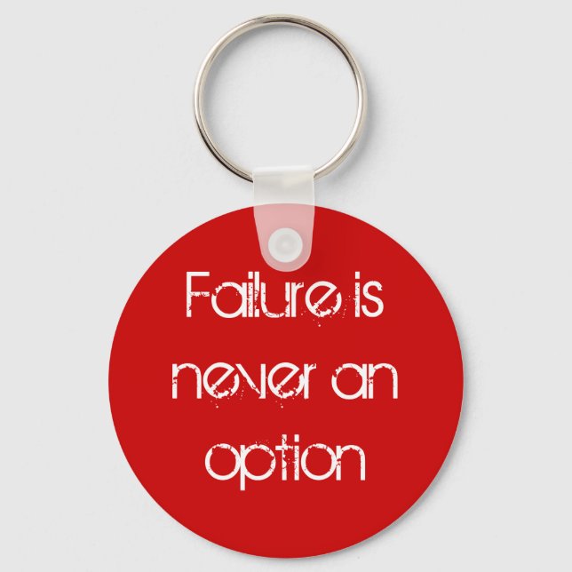 Failure is never an option keychain (Front)