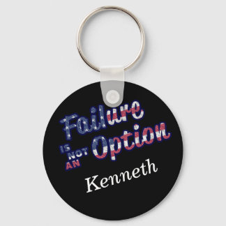 Failure is not a option in american colours. keychain