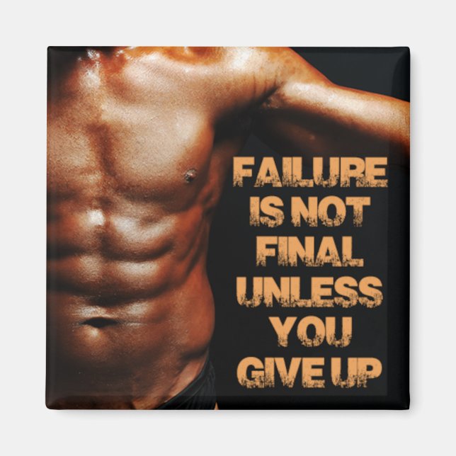Failure Not Final Fitness Fridge Magnet (Front)