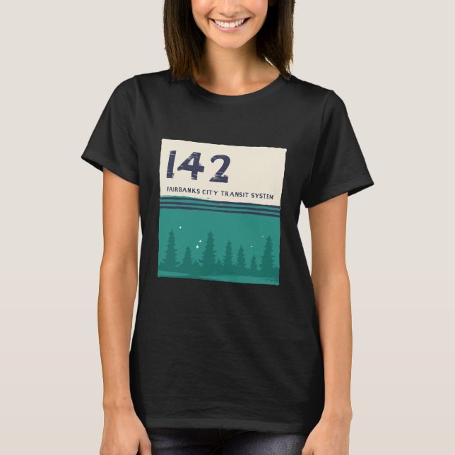 Fairbanks City Transit System 142 Magic Bus T-Shirt (Front)