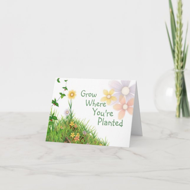 FAIRE CROÎTRE LÀ OÙ VOUS ÊTES PLANTÉ CARTE (Devant)