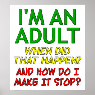 Faire de l'Adulte Stop Funny Poster