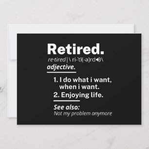 Faire-part à la retraite. définition drôle de retraite