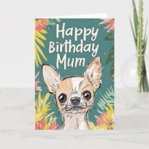 Bonne maman d'anniversaire - Chihuahua Pawfect Ann