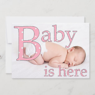 Faire-part C'est une fille, Baby est ici, Annonces de naissan