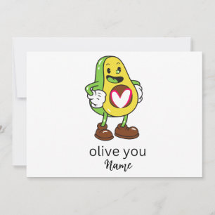 Faire-part Funny Olive You Humour Ajouter un nom Cadeau perso