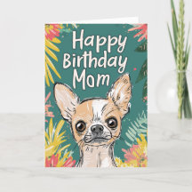 Joyeux anniversaire maman - Chihuahua Pawfect Anni
