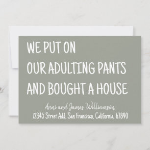 Faire-part Nous Avons Mis Nos Pantalons Adultes Et Acheté Une