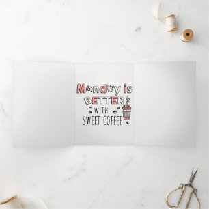 Faire-part Trois Volets Lundi, c'est mieux avec du café sucré