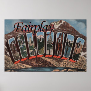 Fairplay, Colorado - Large Letter Scenes Poster
