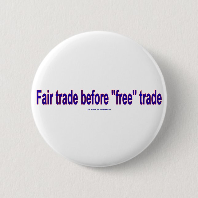 FairTradeBeforeFree 2 Inch Round Button (Front)
