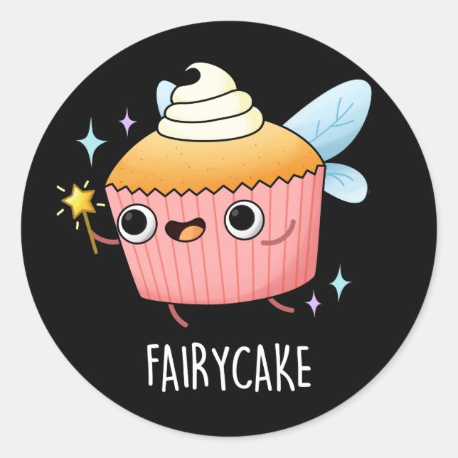 Fairy Cake Funny Cupcake Pun Dark BG Classic Round Sticker (Front)