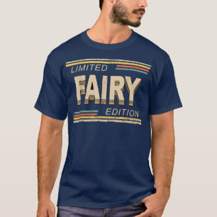 FAIRY Gift Name Funny Retro Vintage Birthday & Chr T-Shirt