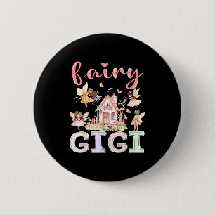Fairy Gigi Magical Floral Funny Birthday Girl Fair 2 Inch Round Button