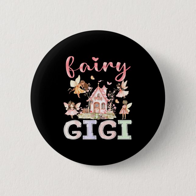 Fairy Gigi Magical Floral Funny Birthday Girl Fair 2 Inch Round Button (Front)