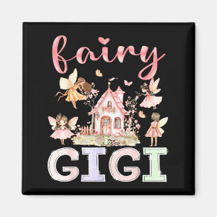 Fairy Gigi Magical Floral Funny Birthday Girl Fair Magnet