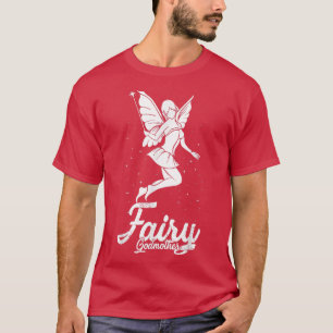 Fairy Godmother T Godmom 2nd Mom Godparent  T-Shirt