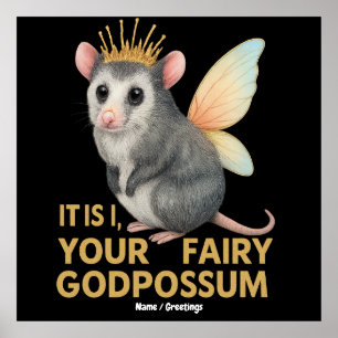 Fairy Godpossum Cute Opossum with Crown and Wings  Poster