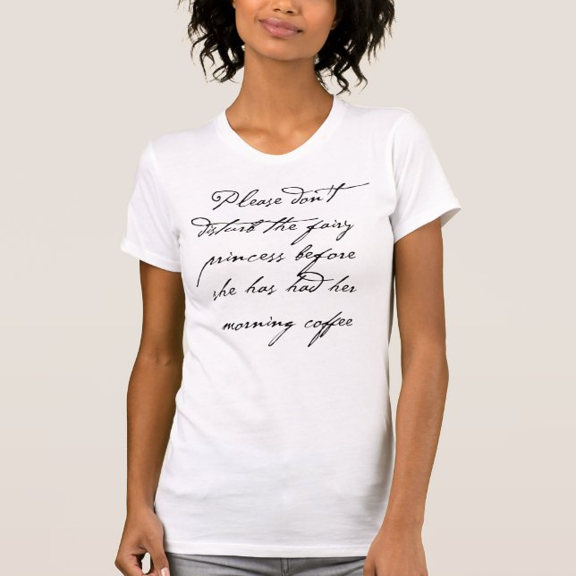 Fairy Princess Coffee T-Shirt (Front)