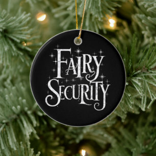 Fairy Security Funny Halloween Costume  Ceramic Ornament