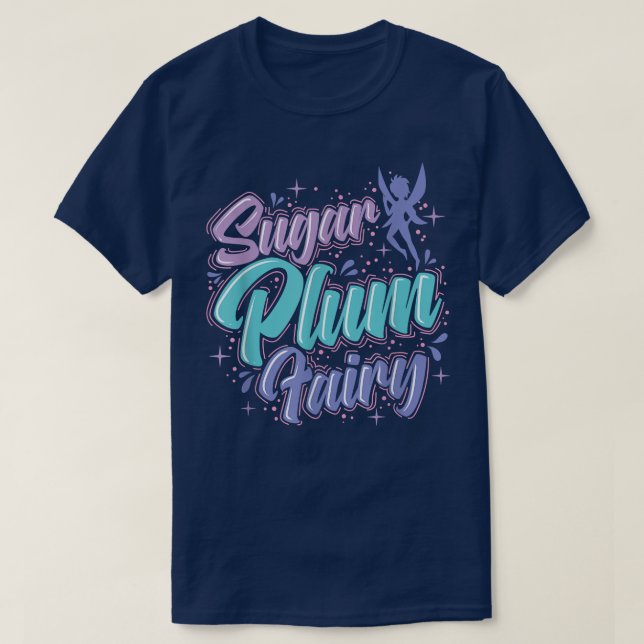 Fairy Sugar Plum Fairy  T-Shirt (Design Front)