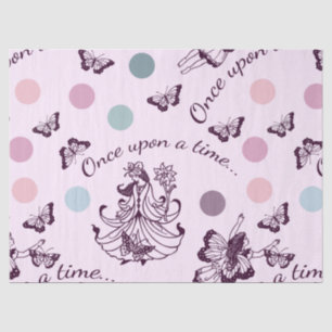 Fairy Tale Once Upon a Time with Butterflies Tissue Paper