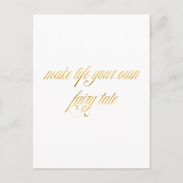 Fairy tale Quote Gold Faux Foil Fairytales Quotes Postcard (Front)