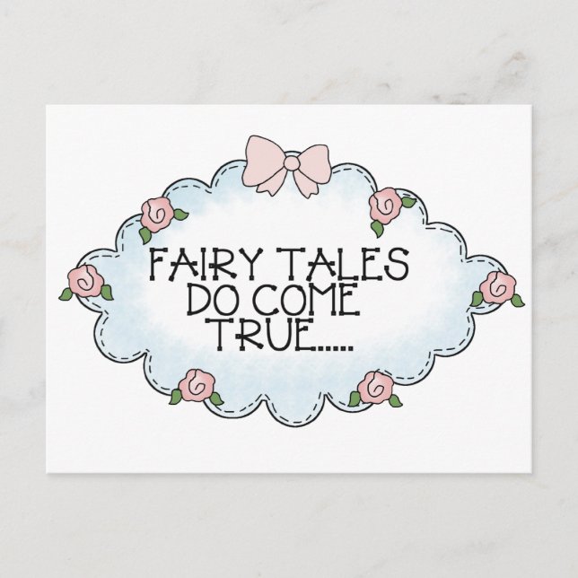 Fairy Tales Do Come True... Postcard (Front)