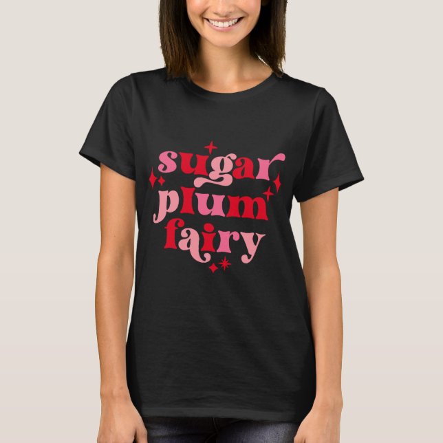 Fairycore Text Art Sugar Plum Fairy Girls T Shirt  (Front)