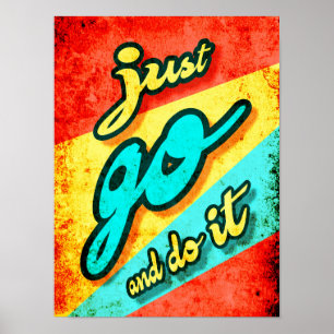 Fais-le, tout simplement, affiche vintage motivant