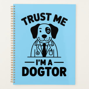 Fais-moi confiance, je suis un docteur pour chiens