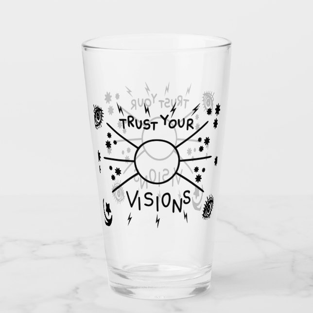 Faites confiance à vos visions Coupe de verre (Devant)