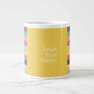Faites confiance à votre talent Jumbo Mug