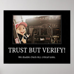FAITES CONFIANCE MAIS VÉRIFIEZ ! Poster