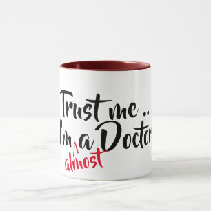 faites confiance que je je suis presque une tasse