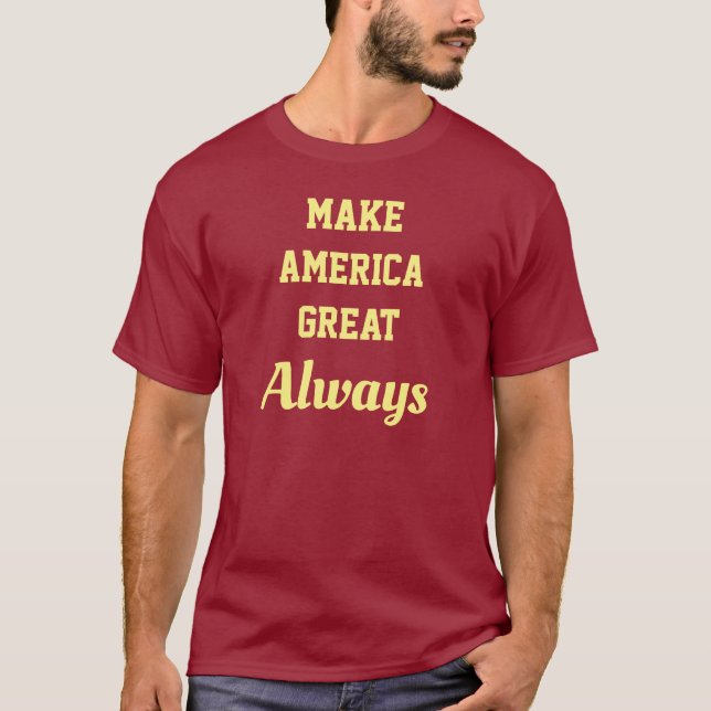 Faites de l'Amérique un super T-shirt (Devant)