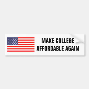 FAITES DE NOUVEAU COLLEGE ABORDABLE Bumper sticker