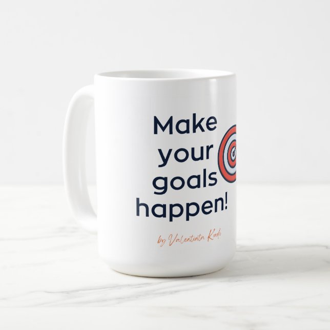 Faites en sorte que vos objectifs arrivent tasse d (Devant gauche)