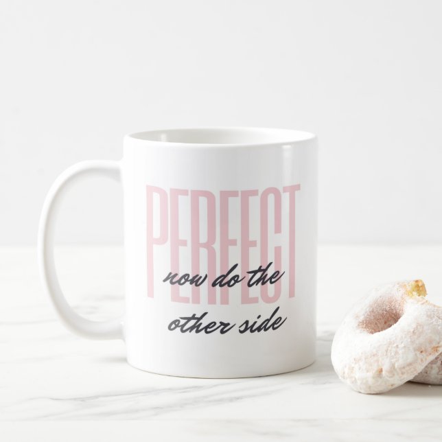 "Faites l'autre côté" Enseignant de la danse Mug (Avec donut)