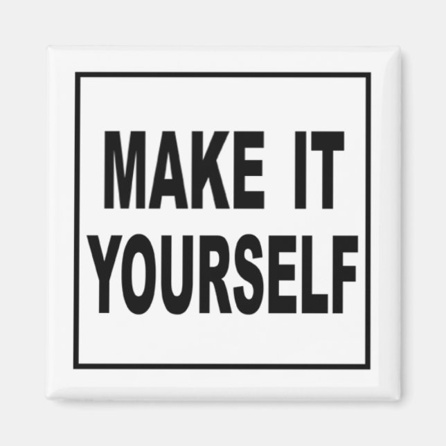 Faites-le vous-même Magnets personnalisés (Devant)
