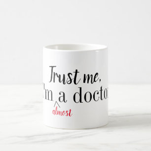 Faites-moi confiance, je suis (presque) une tasse