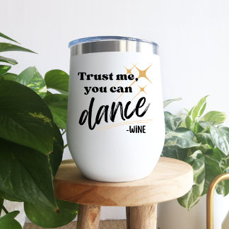 Faites-moi confiance Vous Pouvez Danser Drôle Cita
