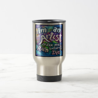 faites-moi les riches tasse de voyage