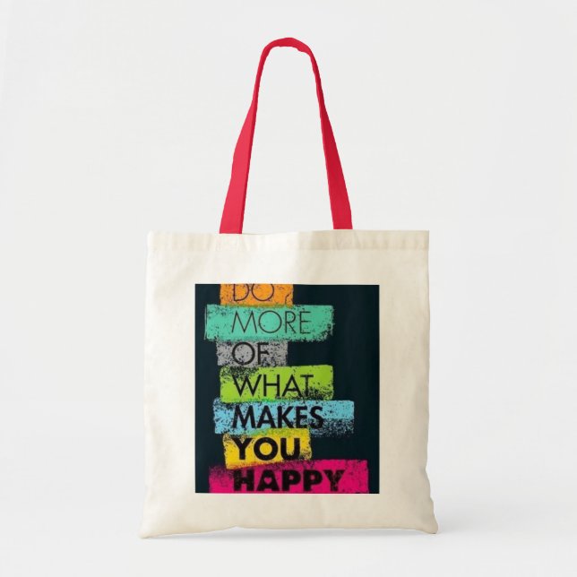 Faites plus de ce qui vous rend heureux Sac fourre (Devant)