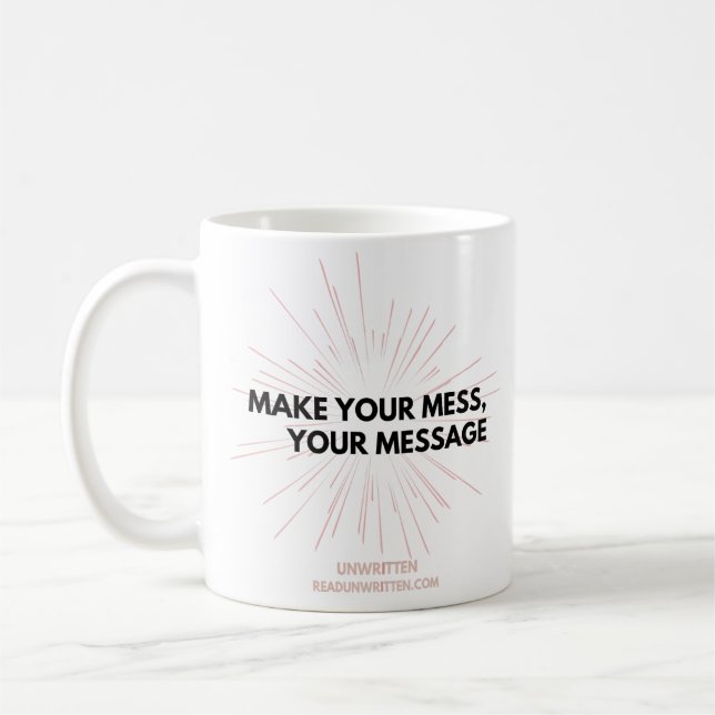 Faites Votre Mess, Votre Message Mug (Gauche)