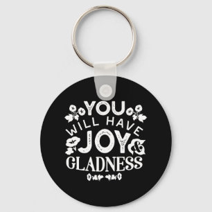 Faith and Happiness – Joy and Gladness Quotes Keychain