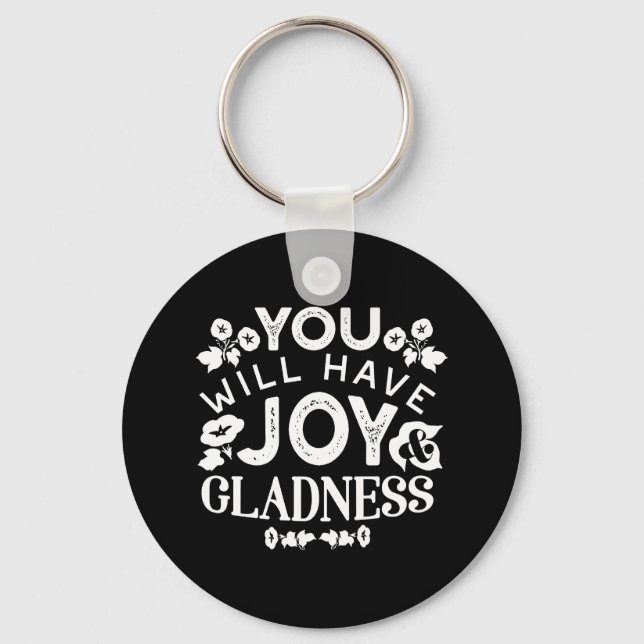 Faith and Happiness – Joy and Gladness Quotes Keychain (Front)