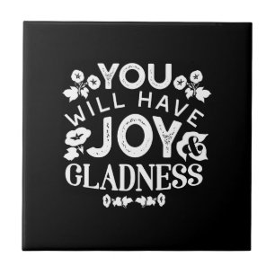 Faith and Happiness – Joy and Gladness Quotes Tile