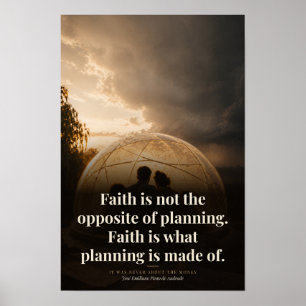 Faith and Planning Book Quote Art Poster